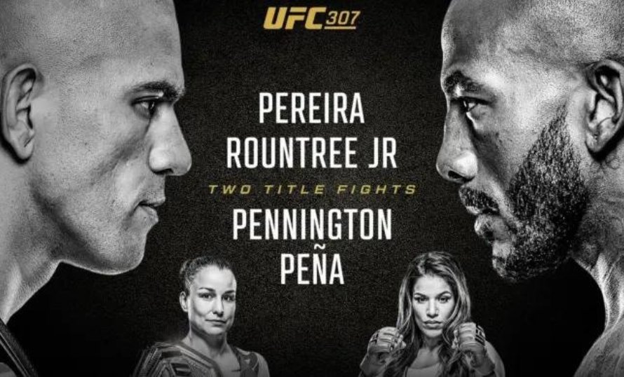 UFC 307: ¡Pereira vs. Rountree Jr. y Pennington vs. Peña! Dos títulos en juego y una cartelera explosiva