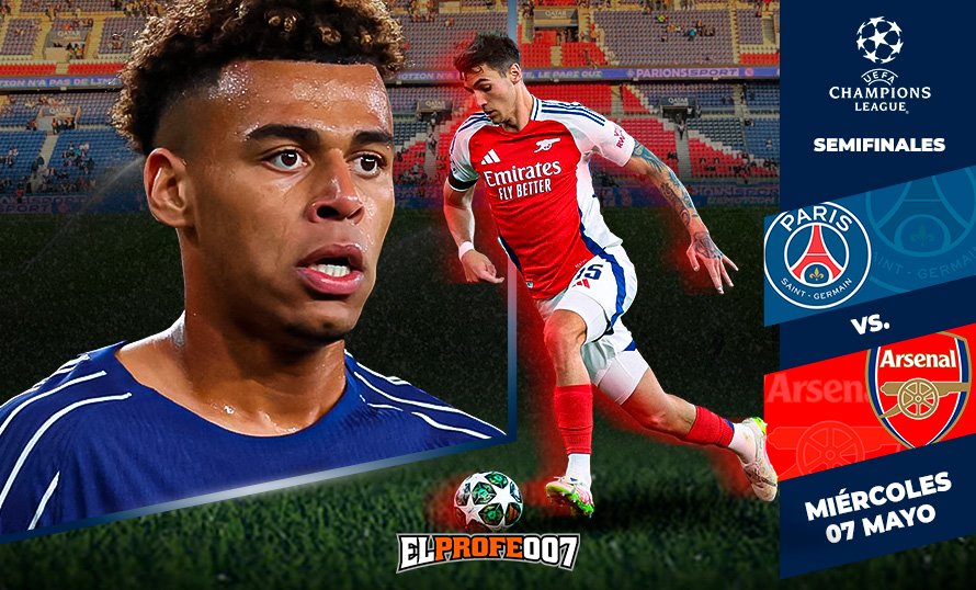 ¡Se define el último cupo a la Final! PSG y Arsenal se Juegan el Pase a Múnich en un Duelo Decisivo