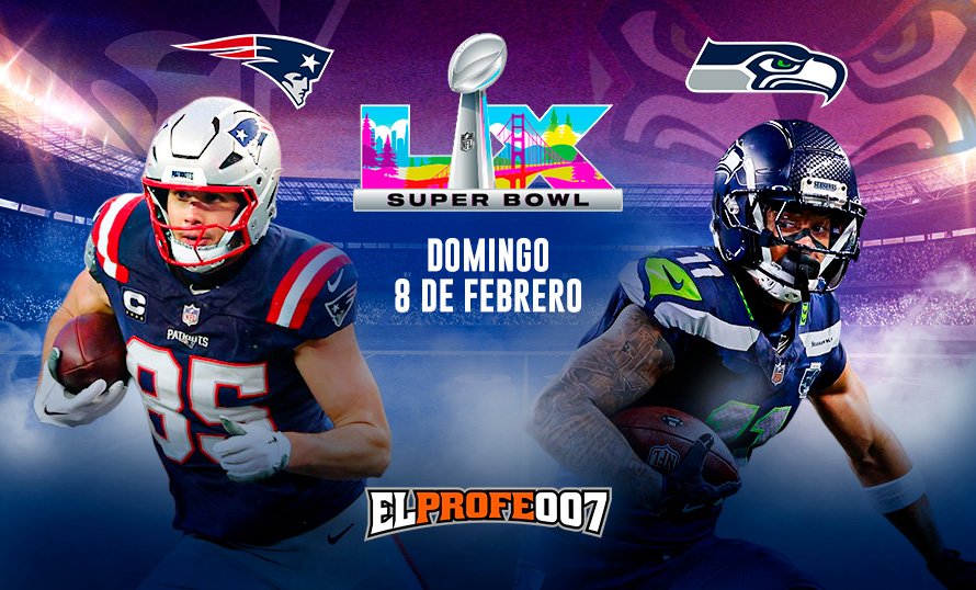 Super Bowl LX: ¡El Domingo de la Gloria! Patriots y Seahawks por el Trono de la NFL 🏈🇻🇪🏆